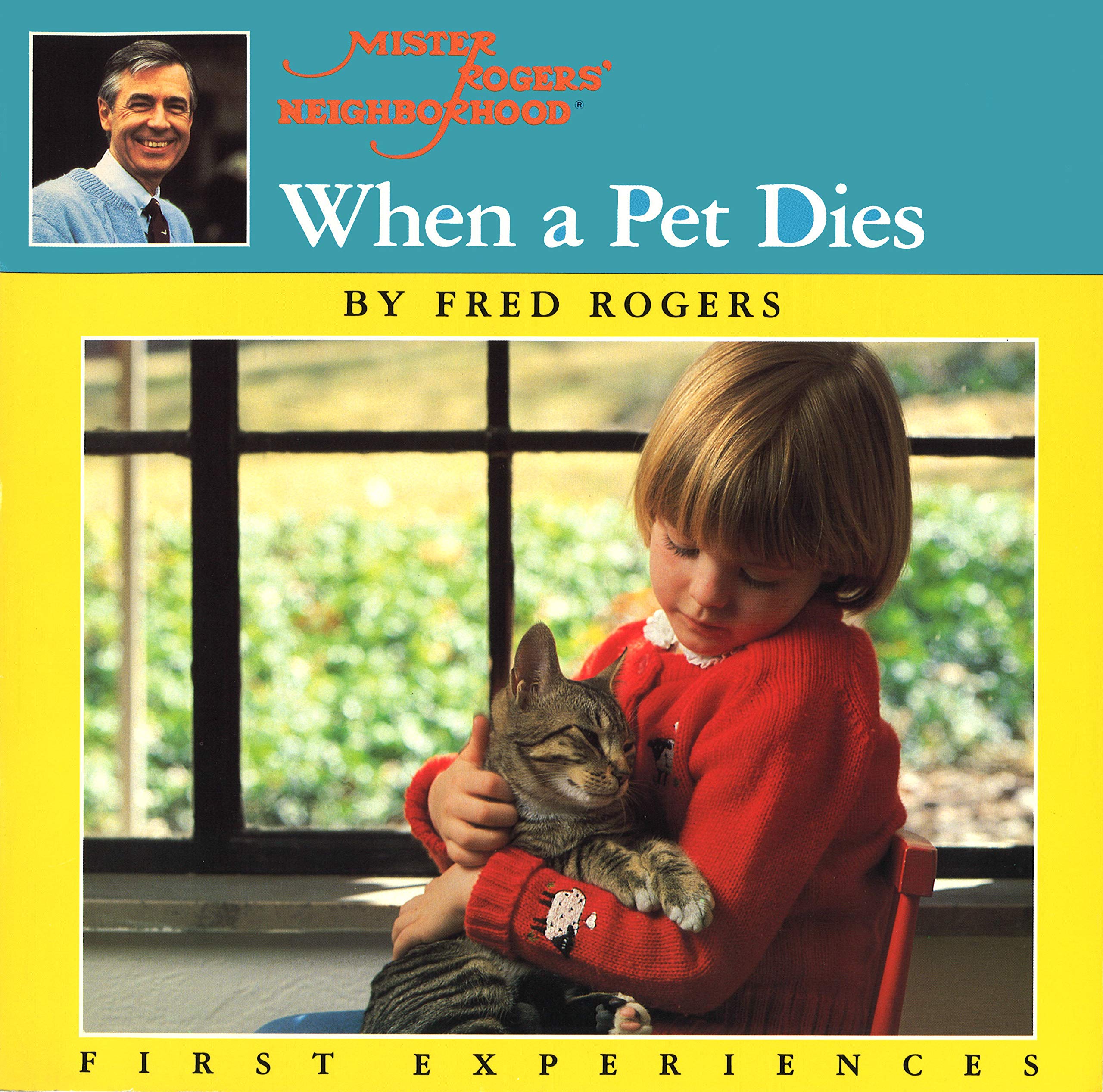 when a pet dies by mr. rogers