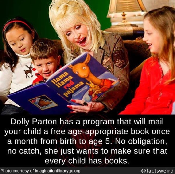 photo of dolly parton reading the book "llama llama red pajama" to the three children sitting with her on a couch with a fact about her book program edited onto the image by instagram user @factsweird. the image says "Dolly Parton has a program that will mail your child a free age-appropriate book once a month from birth to age 5. No obligation, no catch, she just wants to make sure that every child has books."
