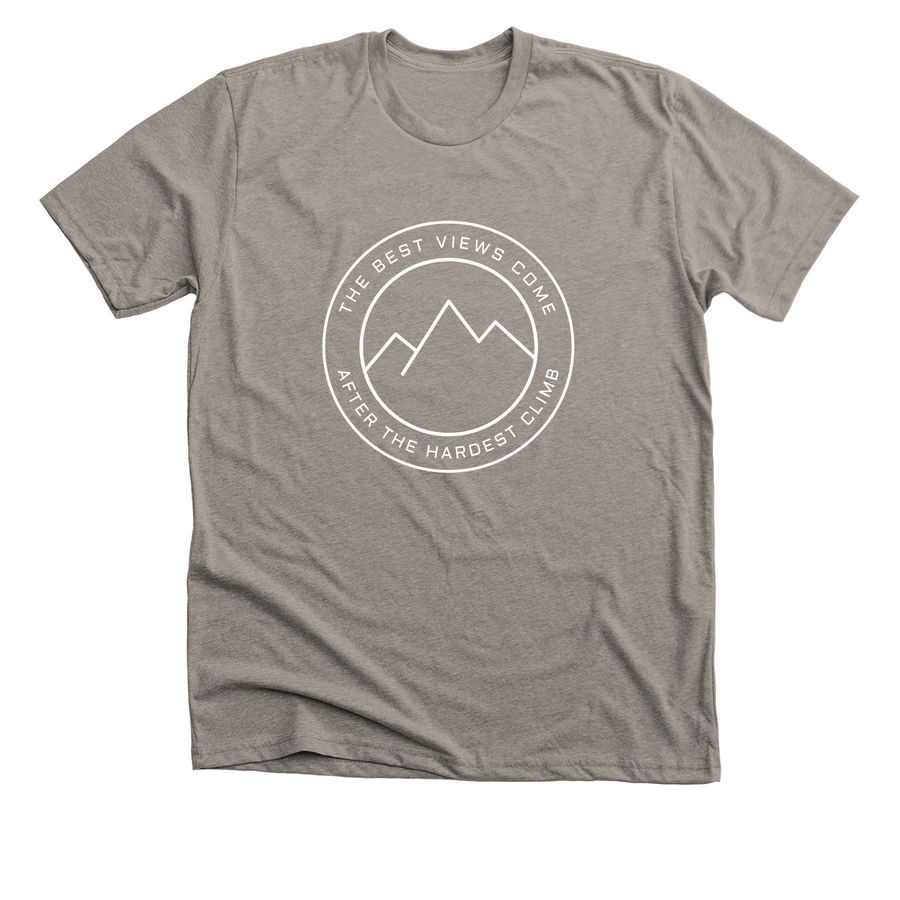 a t-shirt from bonfire by team adam that is stone grey and reads "the best views come after the hardest climbs"