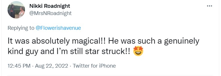 tweet from mrsnroadnight that reads "It was absolutely magical!! He was such a genuinely kind guy and I’m still star struck!!"