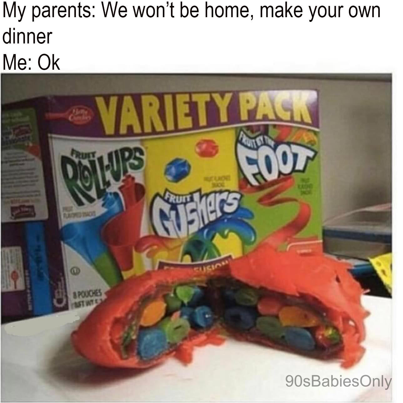 A variety pack of Fruit Roll-Ups, Fruit Gushers, and Fruit by the Fruit behind a plate that combines all three snacks like a sandwich. 

Text above image: 
My parents: We won't be home, make your own dinner
Me: Ok