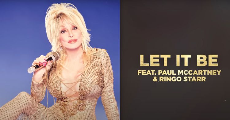 Dolly Parton released a cover of "Let It Be."