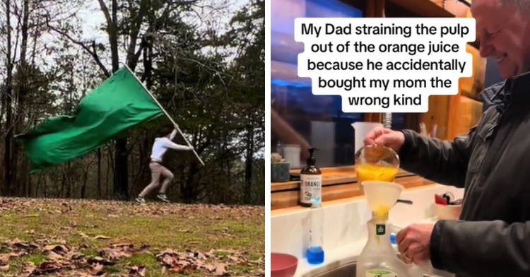 A two-photo collage. The first photo shows a man running from a distance, a massive green flag waving in the air as they run with it. The second photo shows a man pouring orange juice from a measuring cup into a store-bought bottle of orange juice through a funnel. Text on the image reads: My Dad straining the pulp out of the orange juice because he accidentally bought my mom the wrong kind.
