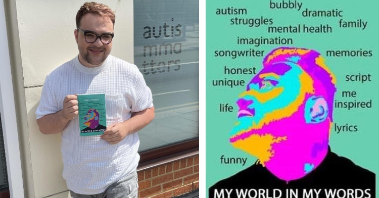 A two-photo collage. The first shows a close up of Bobby Latheron smiling as he shows off his book, "My World in my Words." The second photo is of the front cover of the book. On it is a colorful, highly edited photo of Bobby looking to the side. Around him are various words like autism, struggles, songwriter, memories, inspired, and mental health.