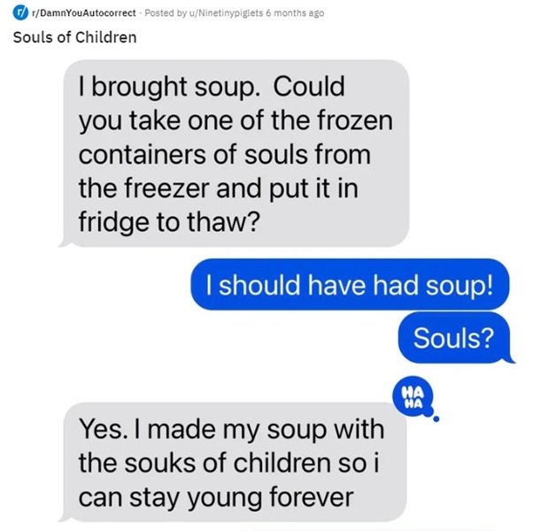Image from Reddit about "souls" instead of "Soup."
