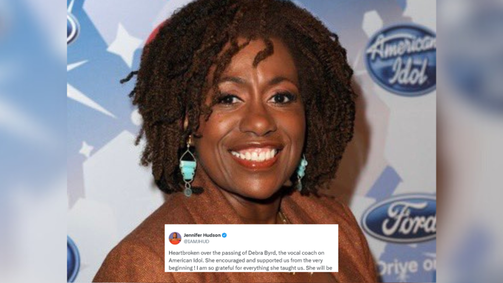 Close up of Debra Byrd smiling on an "American Idol" red carpet. A tweet from Jennifer Hudson is edited onto the photo which partially reads: Heartbroken over the passing of Debra Byrd, the vocal coach on American Idol. She encouraged and supported us from the very beginning ! I am so grateful for everything she taught us. She will be