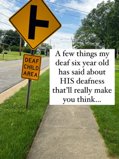 A neighborhood street with text overlayed from a deaf boy's mom.